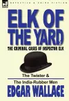 Elk of the 'Yard'-The Criminal Cases of Inspector Elk cover