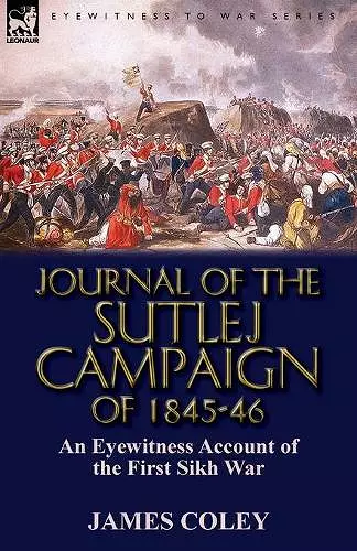 Journal of the Sutlej Campaign of 1845-6 cover