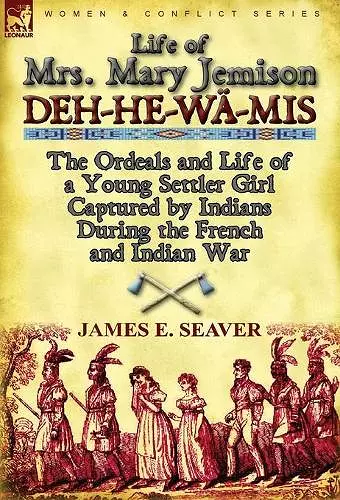 Life of Mrs. Mary Jemison cover