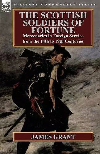 The Scottish Soldiers of Fortune cover