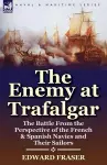 The Enemy at Trafalgar cover