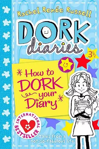 Dork Diaries 3.5 How to Dork Your Diary cover