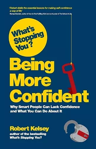 What's Stopping You? Being More Confident cover