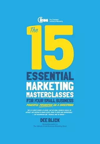 The 15 Essential Marketing Masterclasses for Your Small Business cover