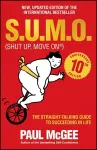 S.U.M.O (Shut Up, Move On) packaging