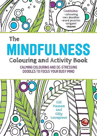 The Mindfulness Colouring and Activity Book cover