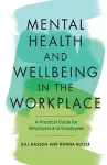 Mental Health and Wellbeing in the Workplace cover