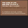 The Game of Life and How to Play It cover