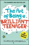 The Art of Being A Brilliant Teenager cover