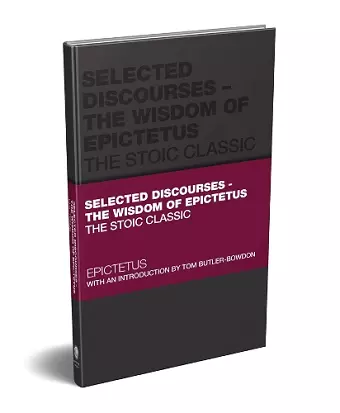 Selected Discourses - The Wisdom of Epictetus cover