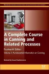 A Complete Course in Canning and Related Processes cover