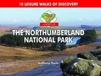 A Boot Up the Northumberland National Park cover