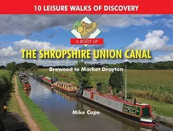 A Boot Up the Shropshire Union Canal cover