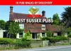 A Boot Up West Sussex Pubs cover