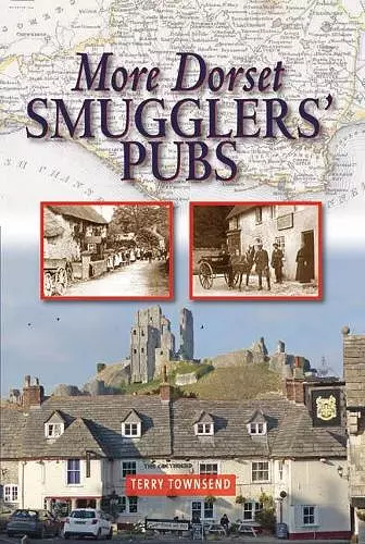 More Dorset Smugglers' Pubs cover