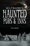 Wiltshire's Haunted Pubs and Inns cover