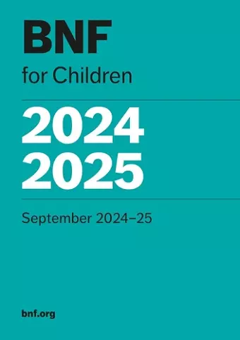 BNF for Children (BNFC) 2024-2025 cover