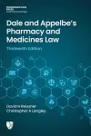 Dale and Appelbe's Pharmacy and Medicines Law Thirteenth Edition cover