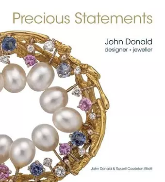 Precious Statements: John Donald cover