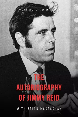 Jimmy Reid: Walking with History cover