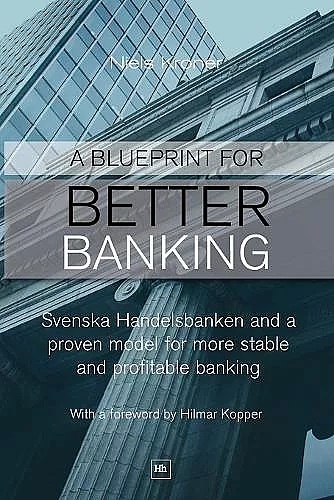 A Blueprint for Better Banking cover