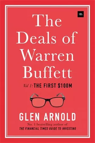 The Deals of Warren Buffett, Volume 1 cover