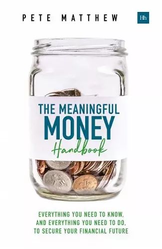 The Meaningful Money Handbook cover