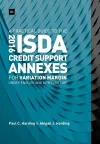 A Practical Guide to the 2016 ISDA (R) Credit Support Annexes For Variation Margin under English and New York Law cover