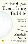 The End of the Everything Bubble cover