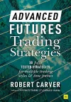 Advanced Futures Trading Strategies cover