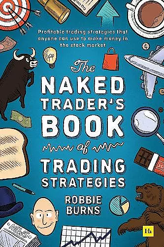 The Naked Trader's Book of Trading Strategies cover