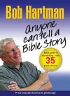 Anyone Can Tell a Bible Story cover