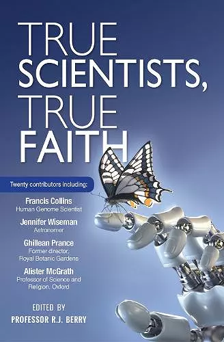 True Scientists, True Faith cover