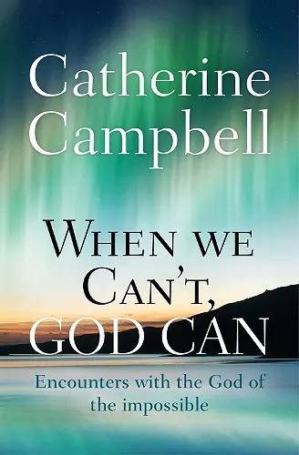 When We Can't, God Can cover