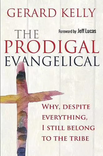 The Prodigal Evangelical cover