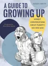 A Guide to Growing Up cover