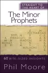 Straight to the Heart of the Minor Prophets cover