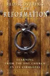 Rediscovering the Reformation cover