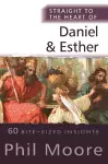 Straight to the Heart of Daniel and Esther cover