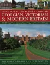 The Palaces, Stately Houses & Castles of Georgian, Victorian and Modern Britain cover