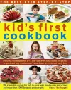 Best Ever Step-by-step Kid's First Cookbook cover