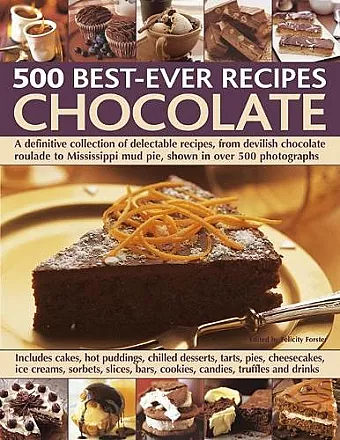 Chocolate: 500 Classic Recipes cover