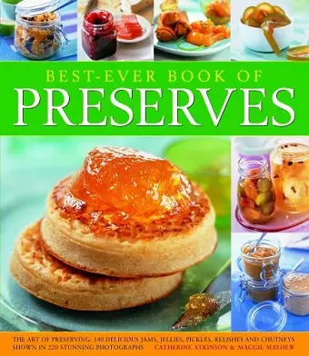 Best Ever Book of Preserves cover