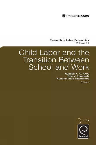 Child Labor and the Transition Between School and Work cover