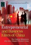 Entrepreneurial and Business Elites of China cover