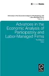 Advances in the Economic Analysis of Participatory and Labor-Managed Firms cover