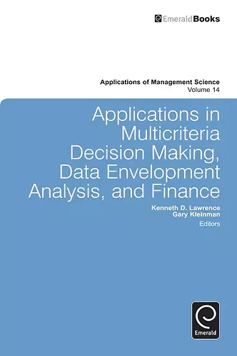 Applications in Multi-criteria Decision Making, Data Envelopment Analysis, and Finance cover