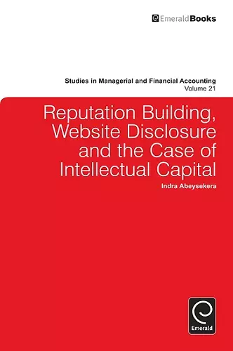 Reputation Building, Website Disclosure & The Case of Intellectual Capital cover