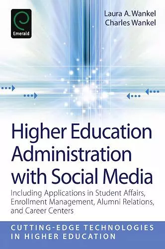 Higher Education Administration with Social Media cover