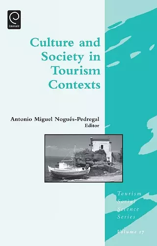 Culture and Society in Tourism Contexts cover